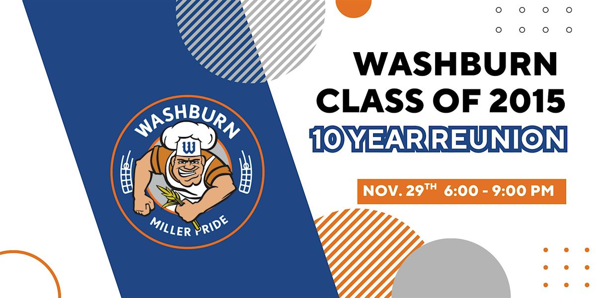 Washburn Class of 2015: 10 Year Reunion