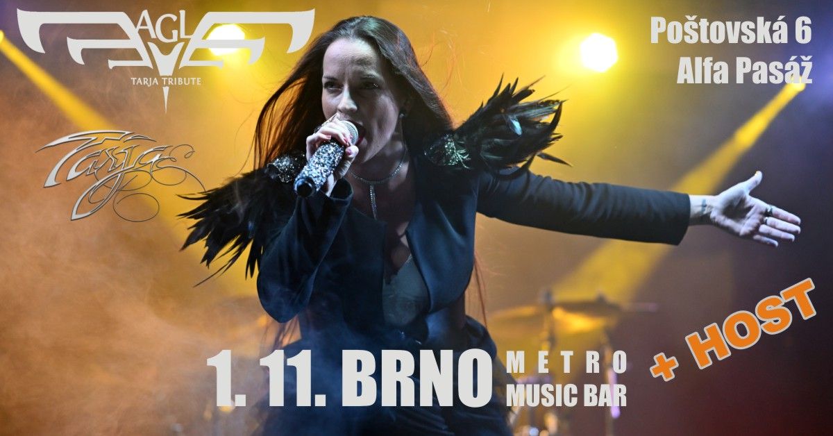 Eagle Eye - Tarja Tribute v Metro Music Baru v Brn\u011b