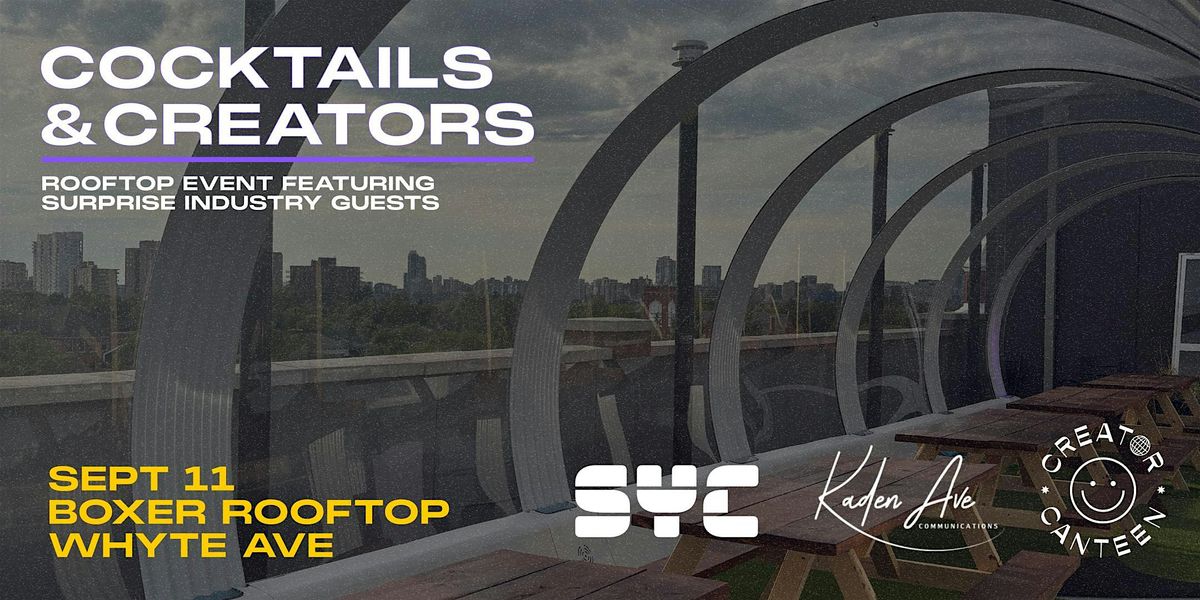 Cocktails & Creators