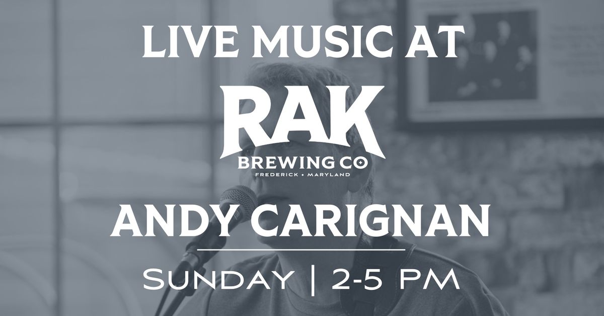 LIVE MUSIC: Andy Carignan