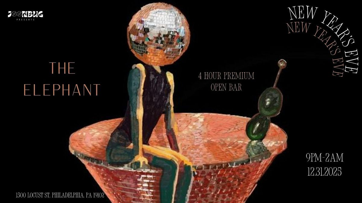 The elephant NYE26 Philly