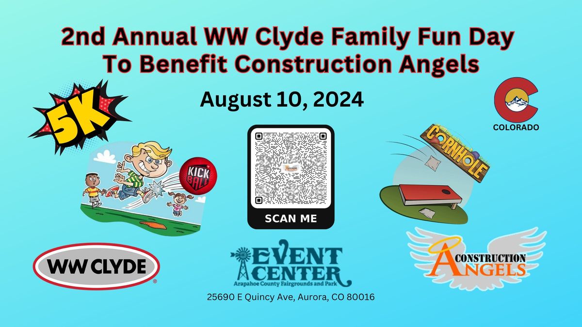 2nd Annual WW Clyde Family Fun Day to Benefit Construction Angels