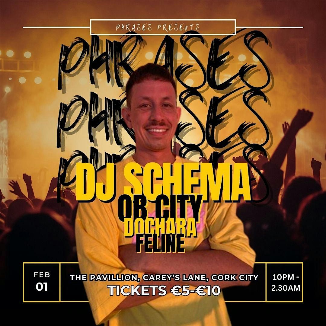 Phrases Presents DJ Schema