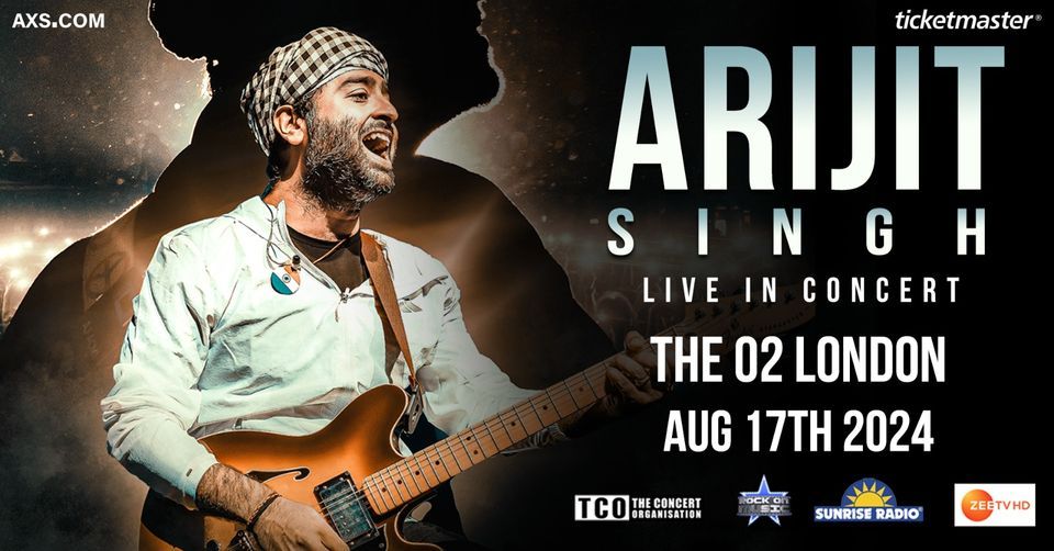 ARIJIT SINGH Live in Concert at O2 Arena London August 2024