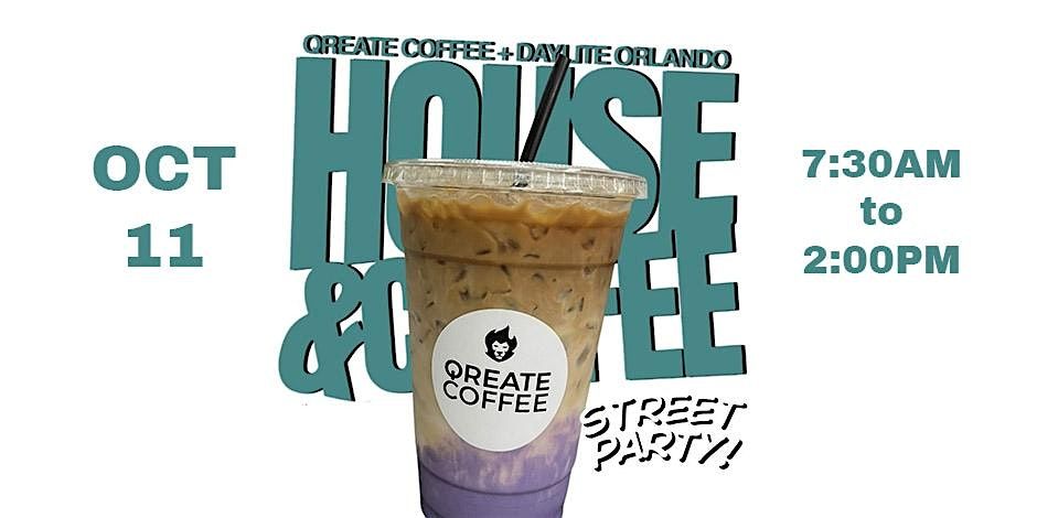 House & Coffee Orlando -Street Party - Oct 11