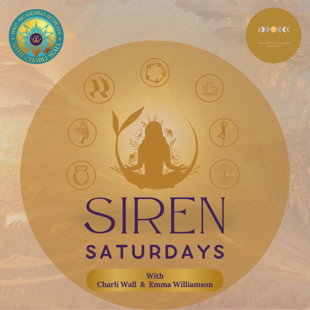 SIREN SATURDAY WITH CHARLI WALL & EMMA WILLIAMSON