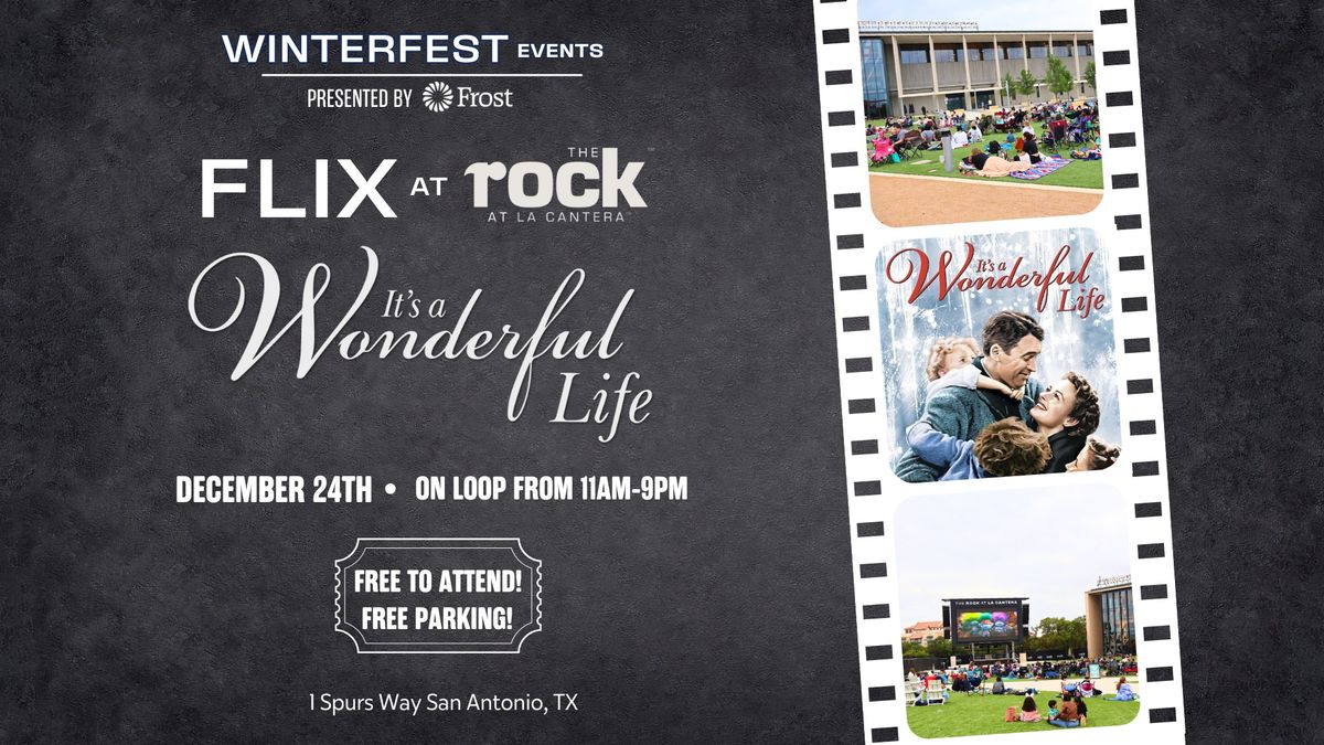 Flix at The Rock: It's a Wonderful Life