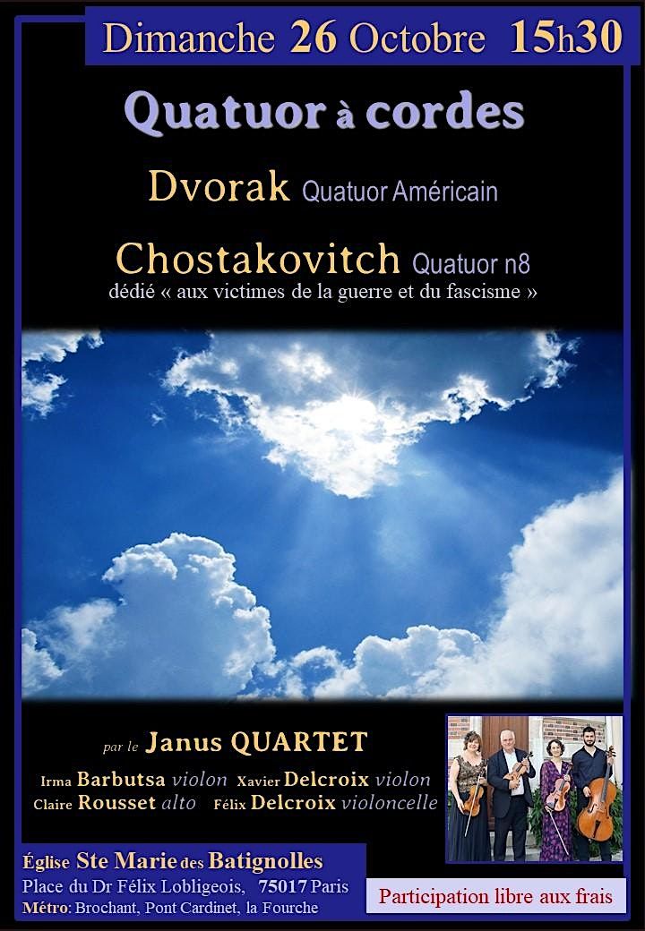 Quatuor \u00e0 cordes : Dvorak & Chostakovitch