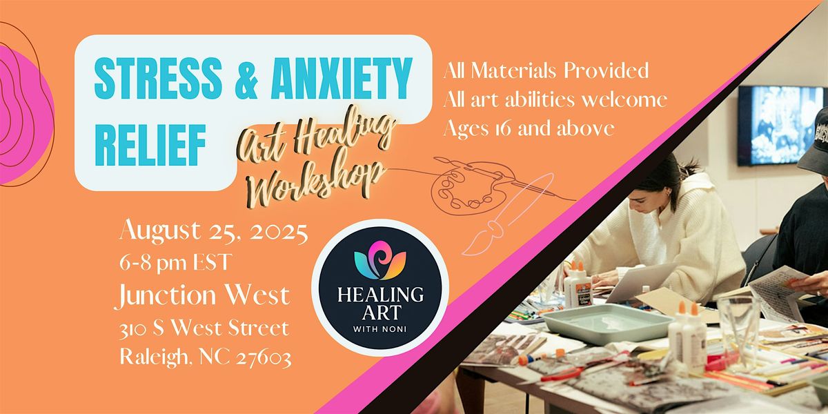 Stress & Anxiety Relief Workshop - Art Healing with Noni