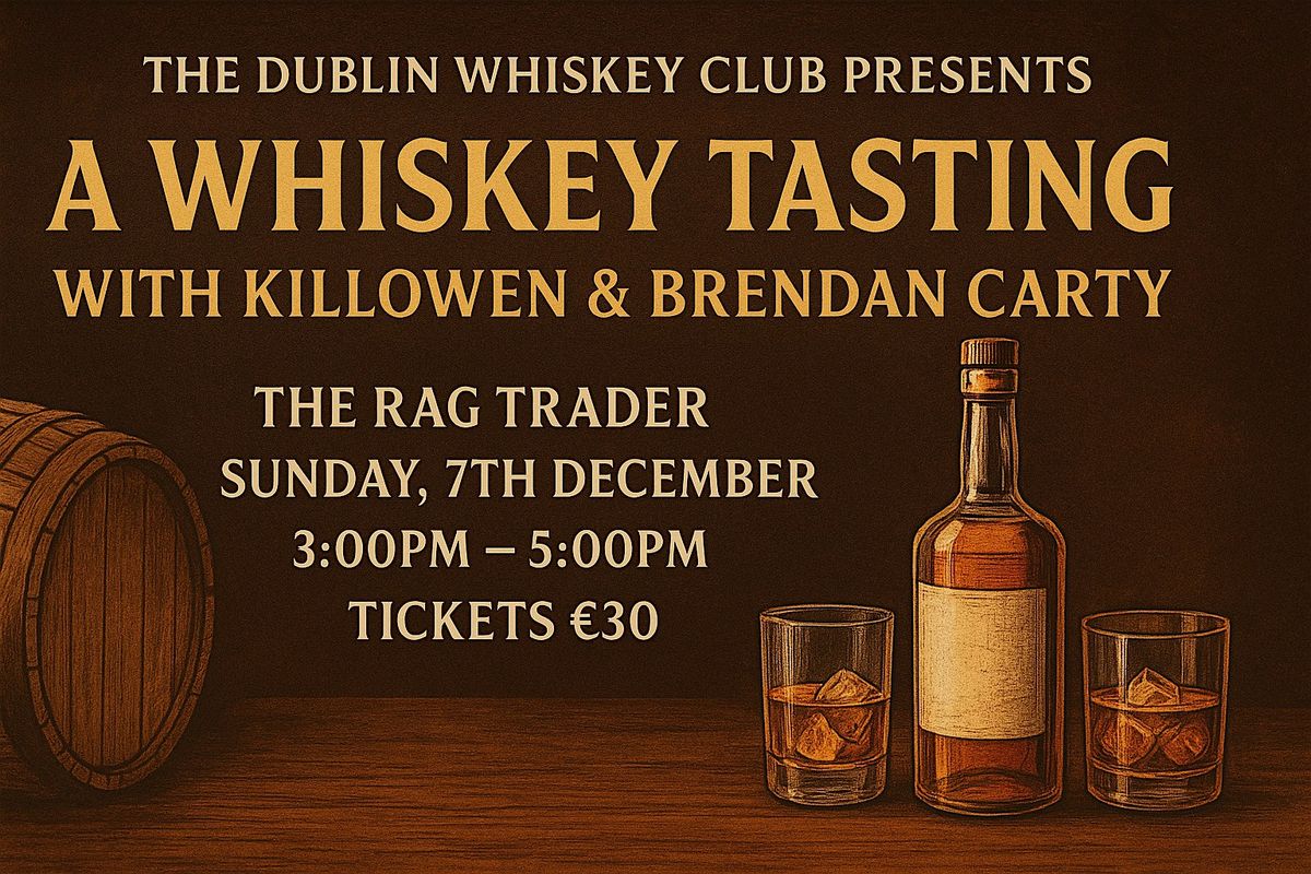 The Dublin Whiskey Club - Killowen