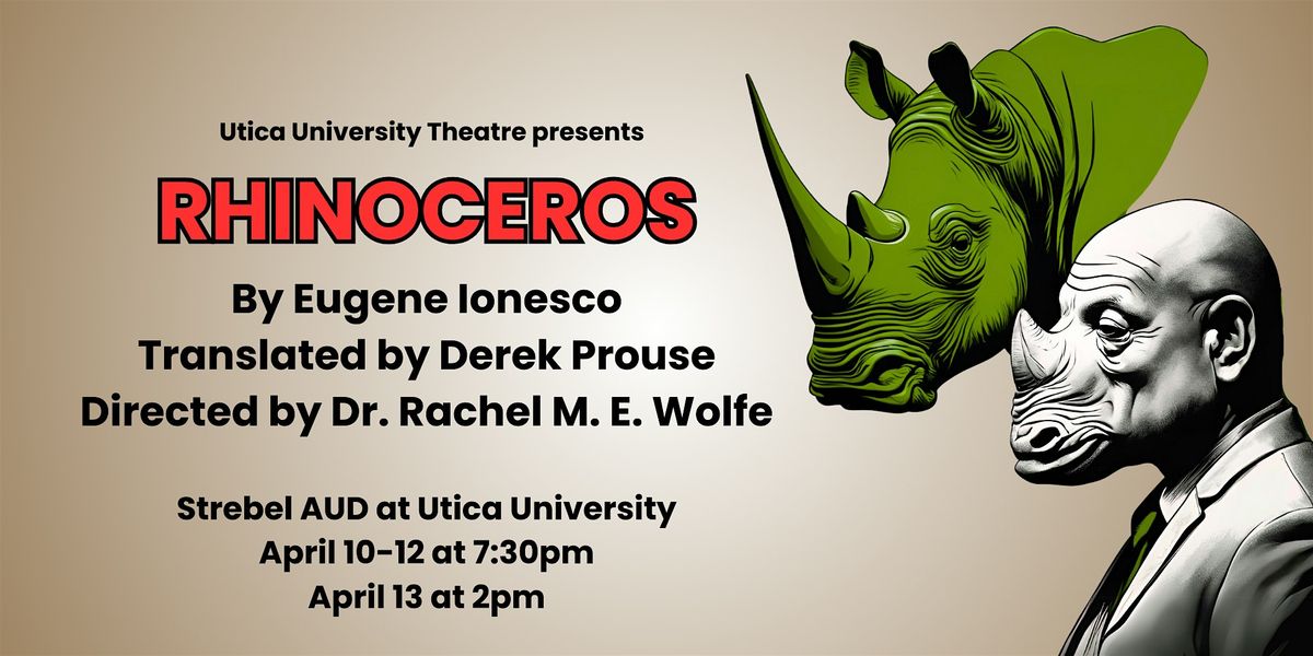 Rhinoceros by Eugene Ionesco Thursday