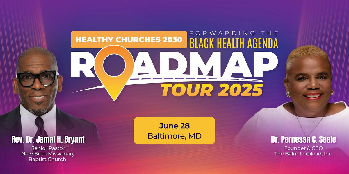 Community Health Event - Healthy Churches Roadmap Tour