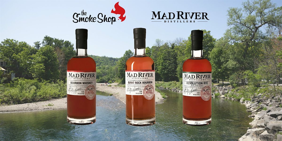 Mad River Whiskey Dinner @ The Smoke Shop BBQ Chelmsford