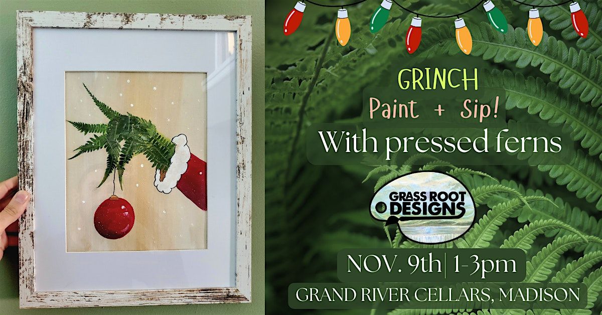 Fern Grinch Paint + Sip at Grand River Cellars
