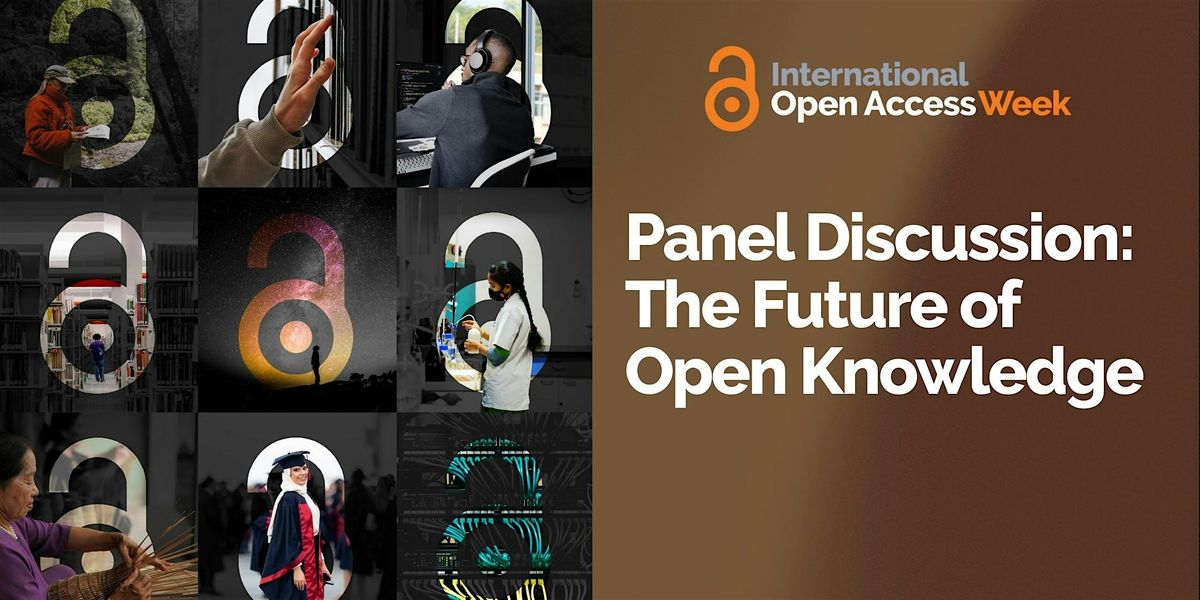 Panel Discussion: The Future of Open Knowledge