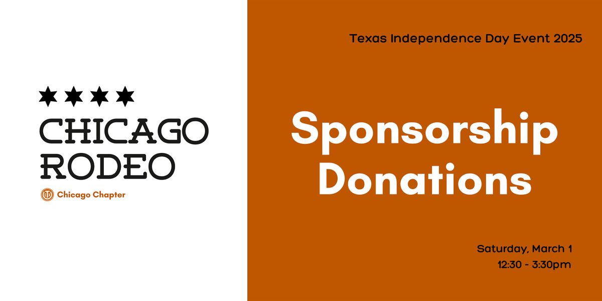 Chicago Rodeo: Texas Independence Day Donations 2025