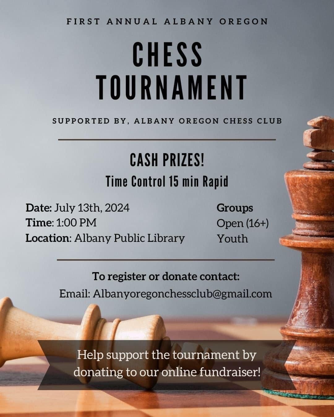 First Annual Albany Oregon chess tournament