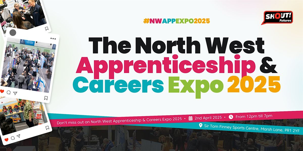 North West Apprenticeship & Careers Expo 2025