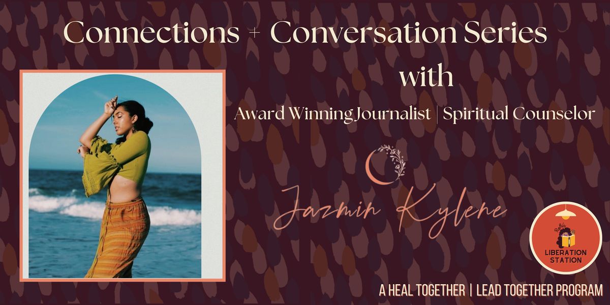 Heal Together | Lead Together Program: Connections and Conversation Series