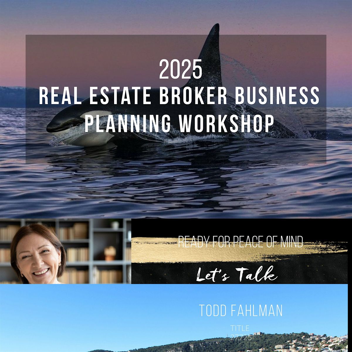 2025 Real Estate Broker Business Planning Workshop