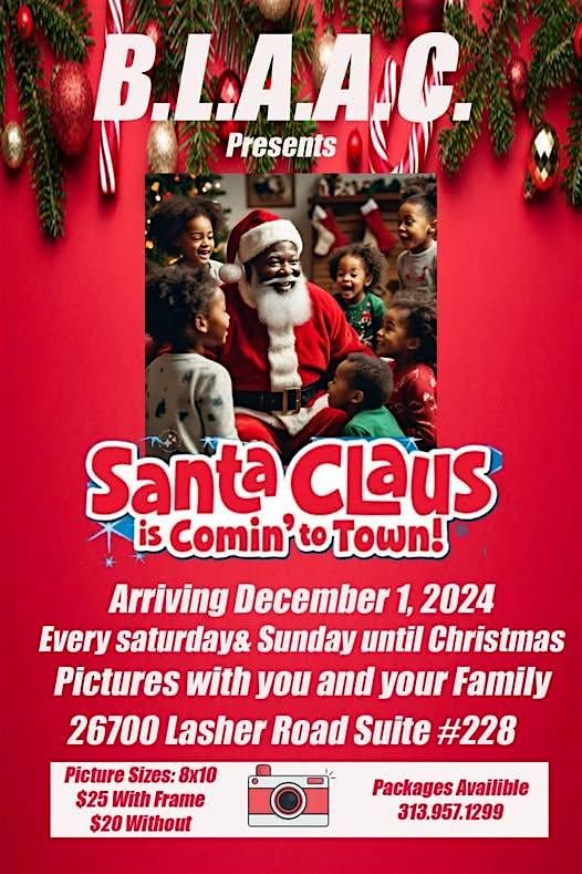 SANTA CLAUS IS COMING TO TOWN