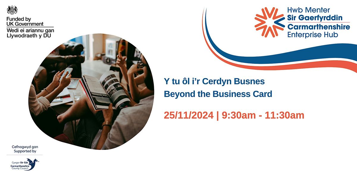 Y tu \u00f4l i\u2019r Cerdyn Busnes | Beyond the Business Card