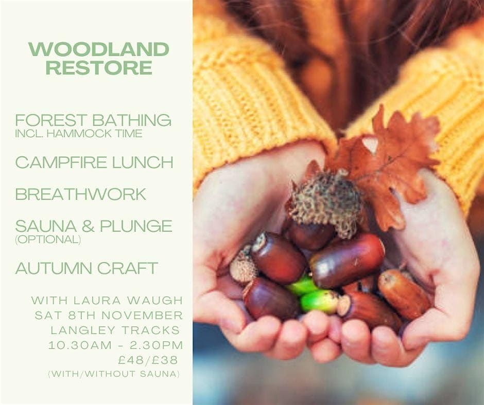 Woodland Restore - Autumn Retreat