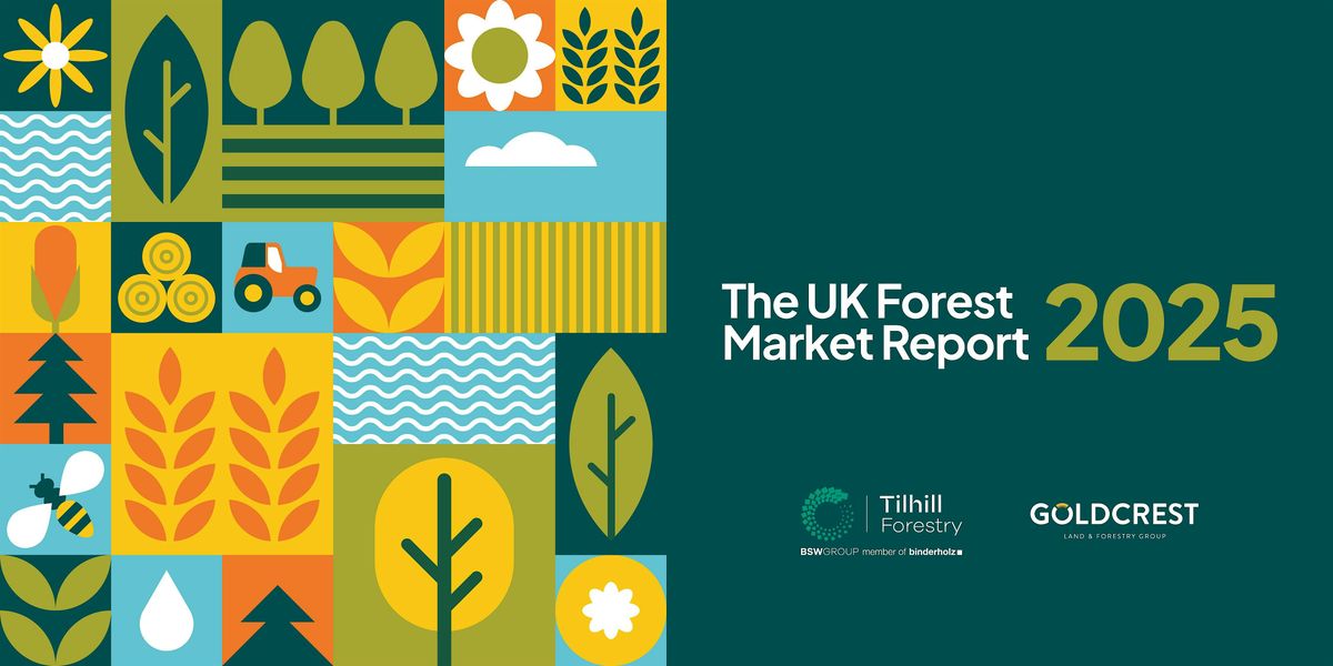 The UK Forest Market Report 2025: Forestry and Farming (Edinburgh)