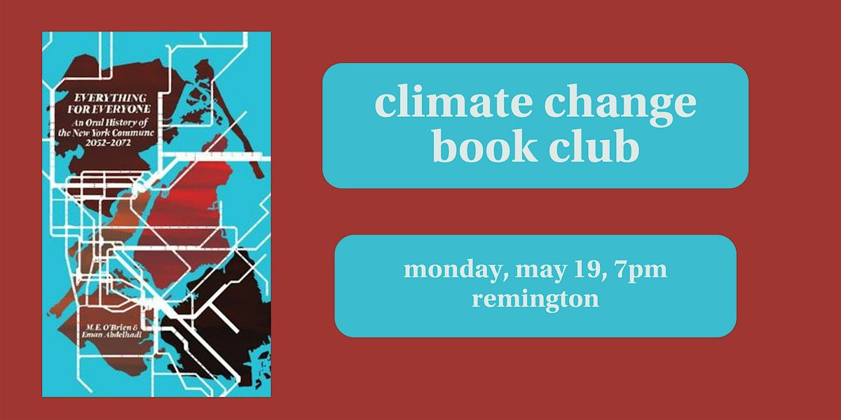 Climate Change Book Club - Everything for Everyone