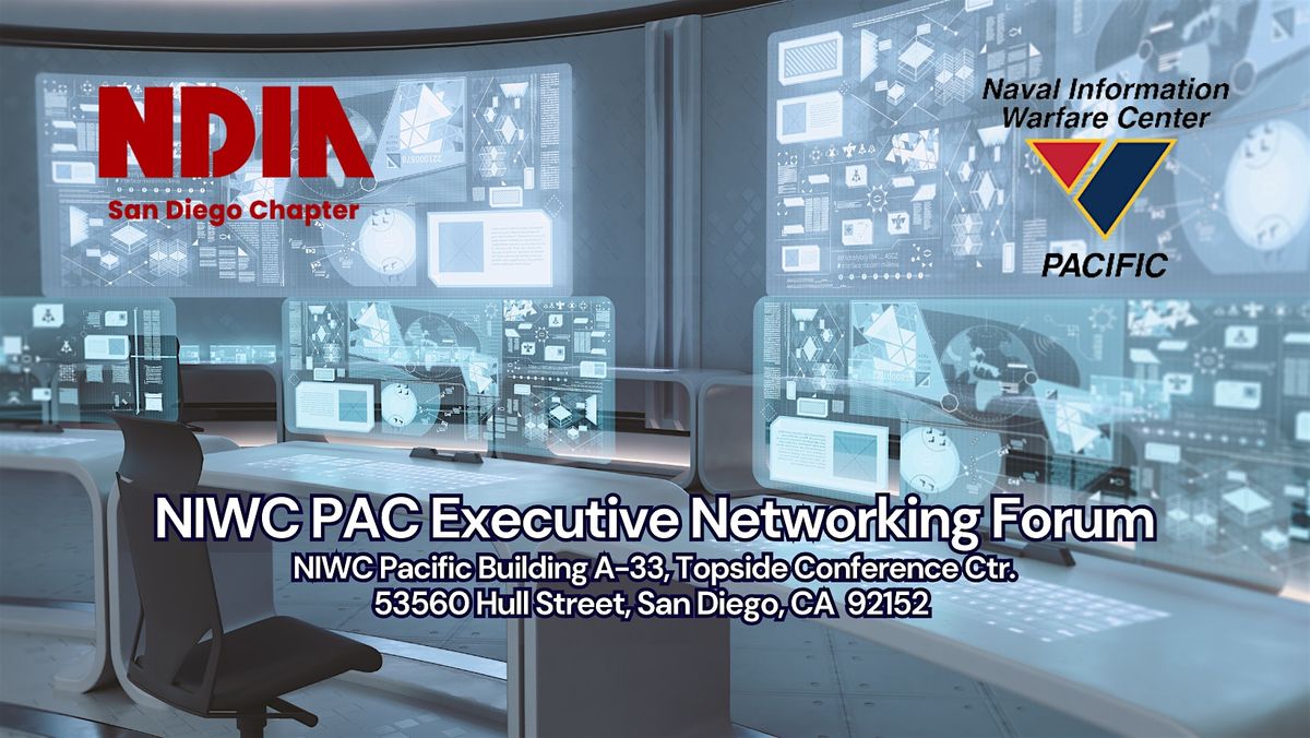NDIA SD NIWC PAC Executive Forum