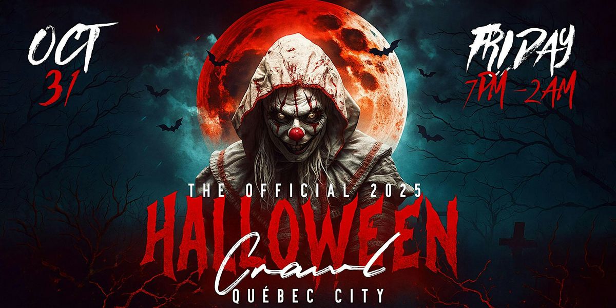 Haunted Halloween Bar Crawl 2025 | Qu\u00e9bec City Halloween Weekend Crawl