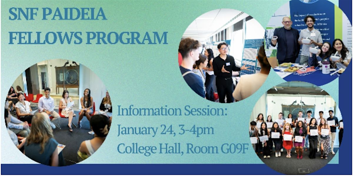 SNF Paideia Fellows Information Session