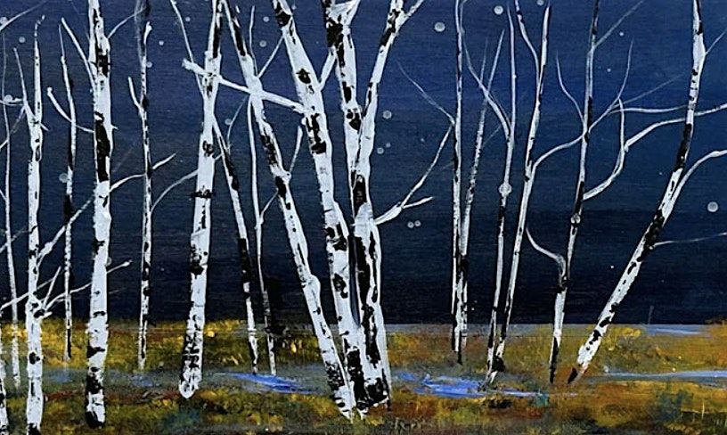 PAINT A BIRCH LANDSCAPE IN ACRYLICS - with Sarita Kamat