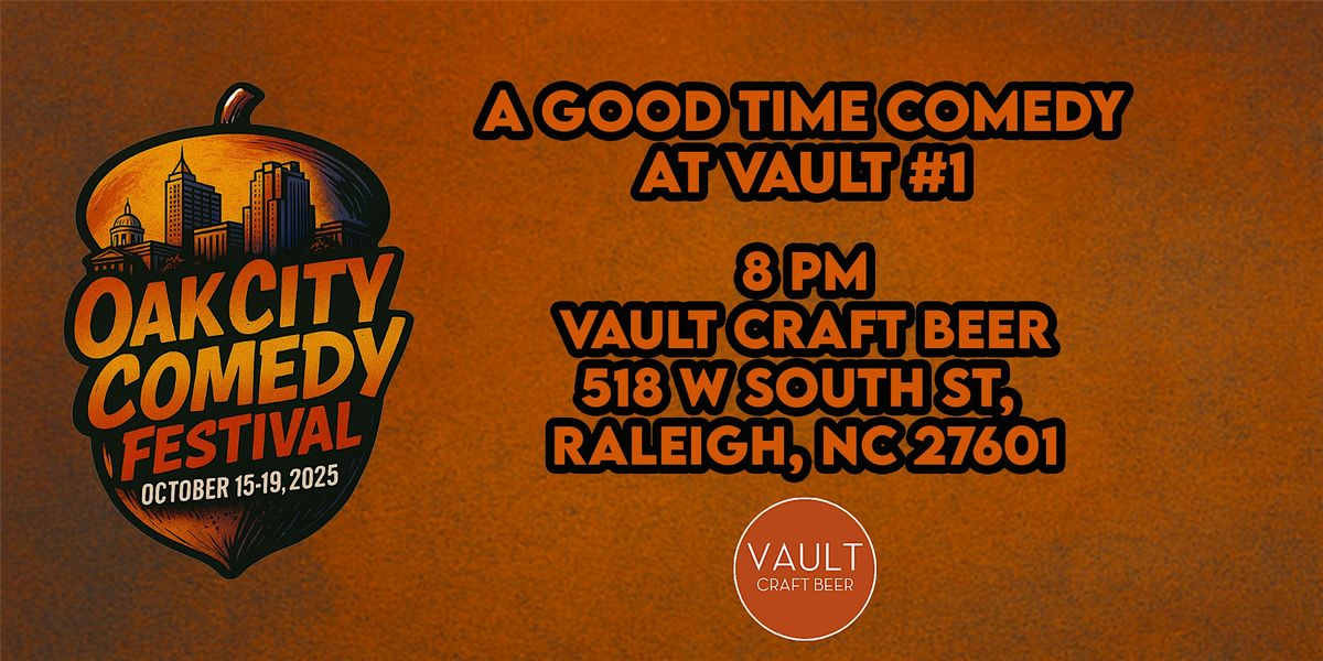 OCCF Presents: A Good Time at The Vault #1