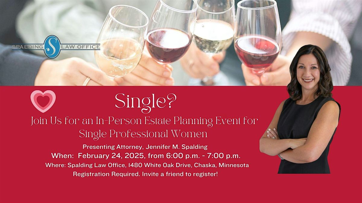 Estate Planning Event for Single Professional Women