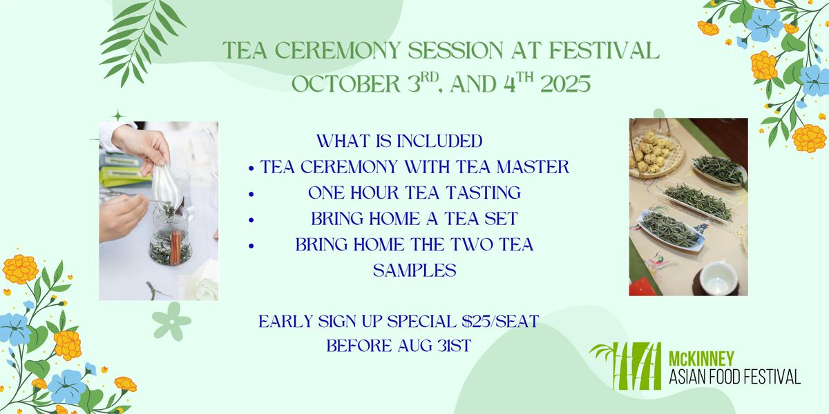 Tea Ceremony sessions at McKinney Asian Food Festival