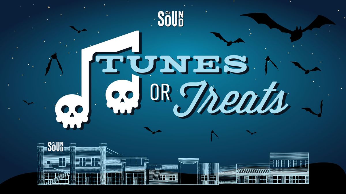 Tunes or Treats at The Sound