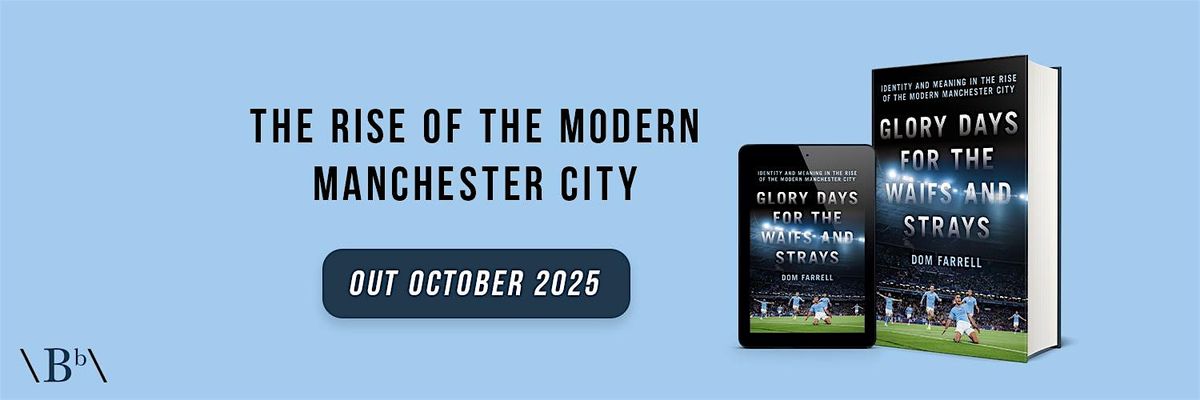 Manchester City book launch with author Dom Farrell