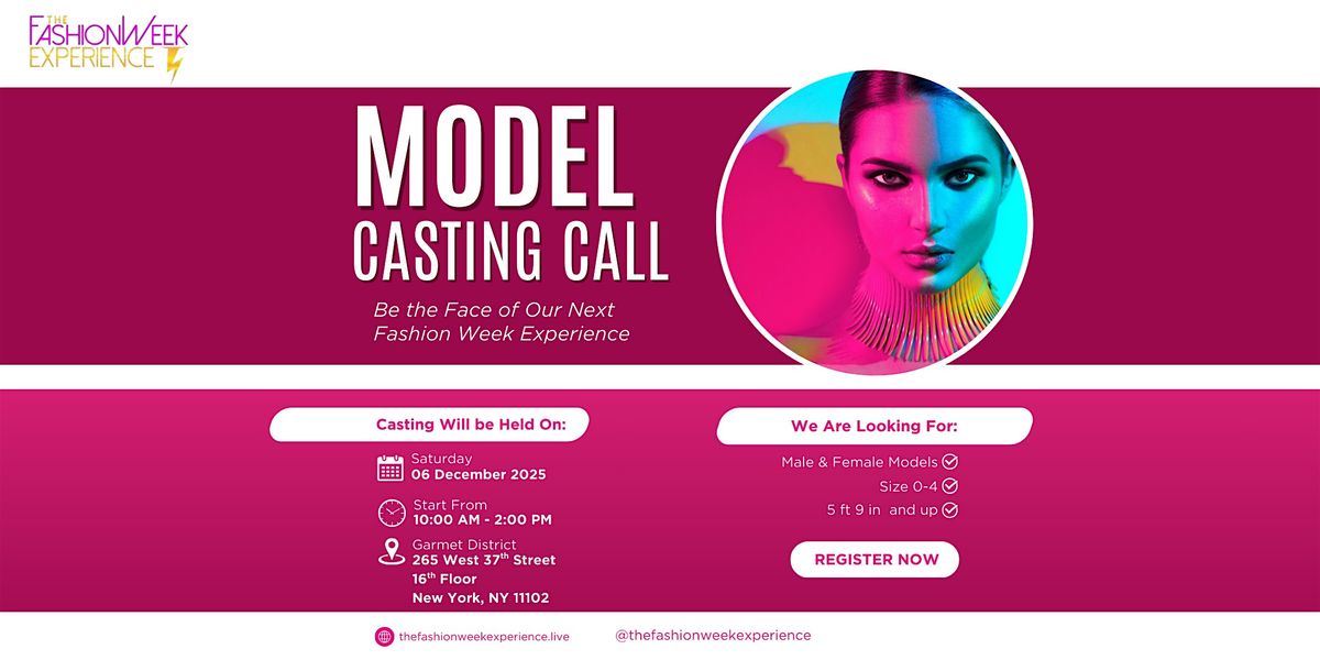 The Fashion Week Experience Casting Call
