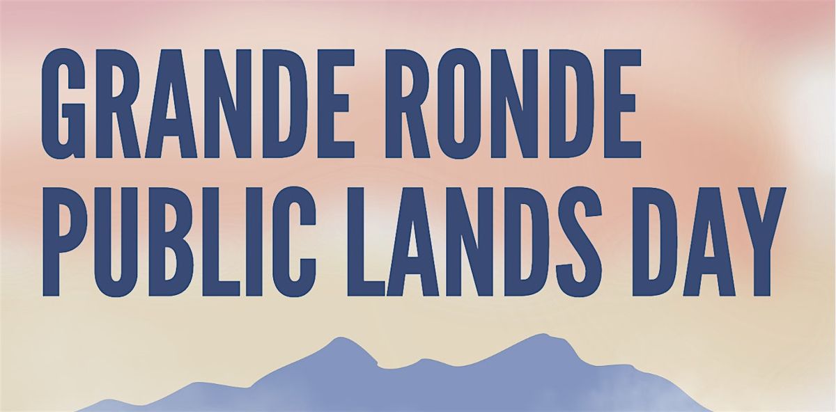 Grande Ronde Public Lands Day, Ladd Marsh Nature Trail, La Grande, 27 ...