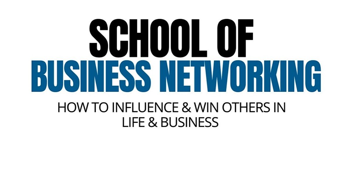 Private Preview : School of Business Networking