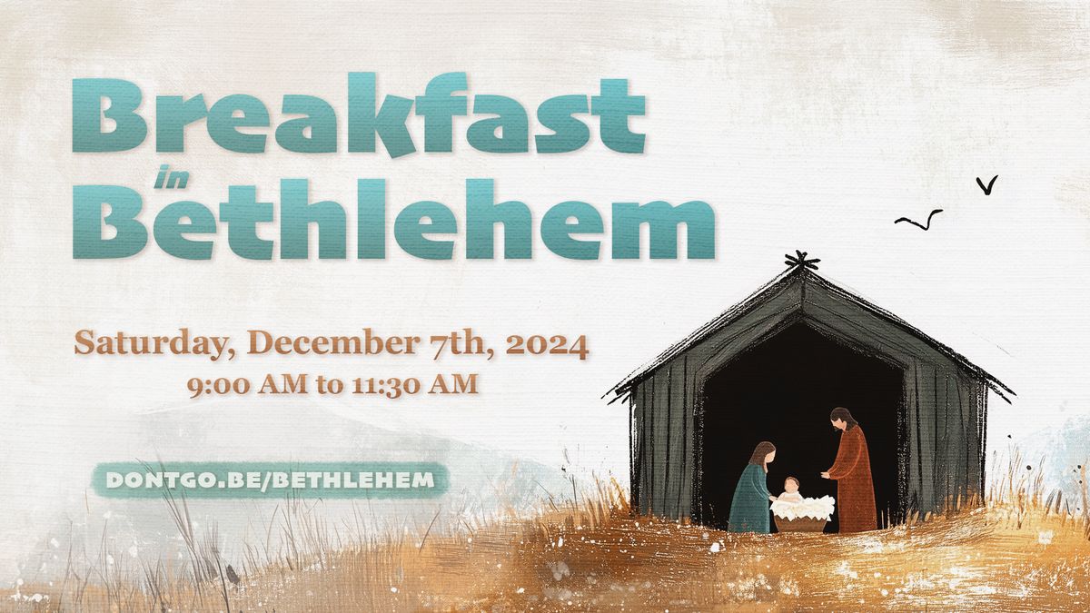 Breakfast in Bethlehem