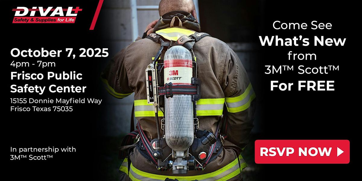 DiVal & 3M Scott  Fire & Safety Open House