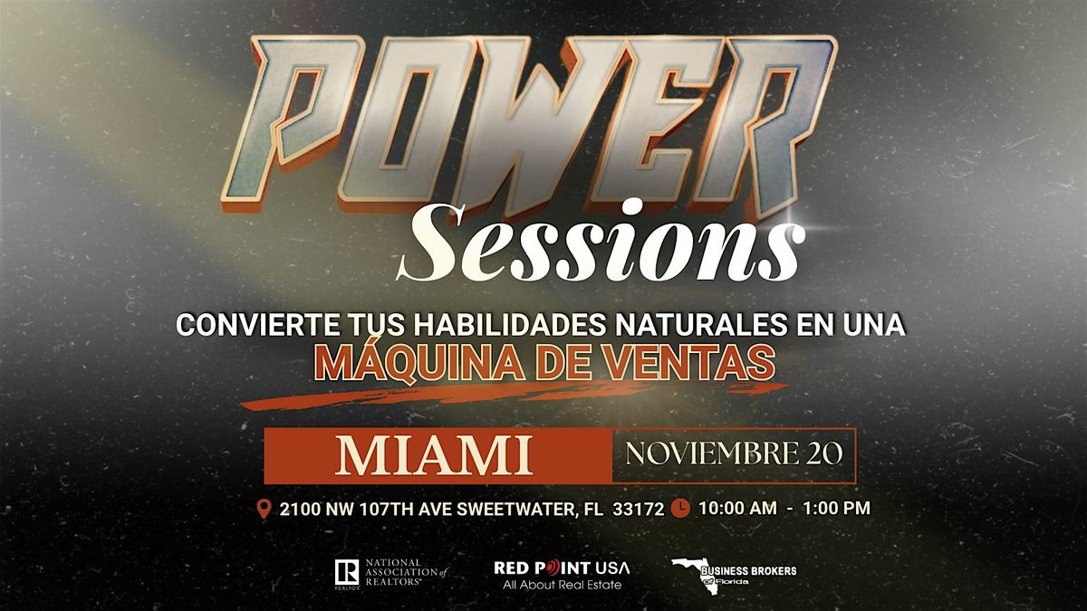 Power Sessions Tour | Miami