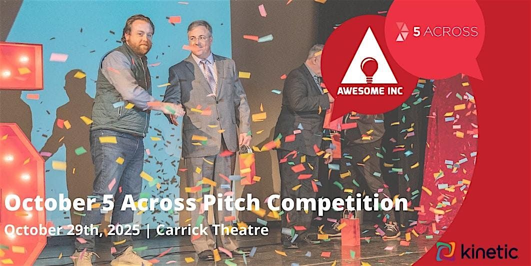 5 Across October 2025 Entrepreneur Pitch Competition - Awesome Inc