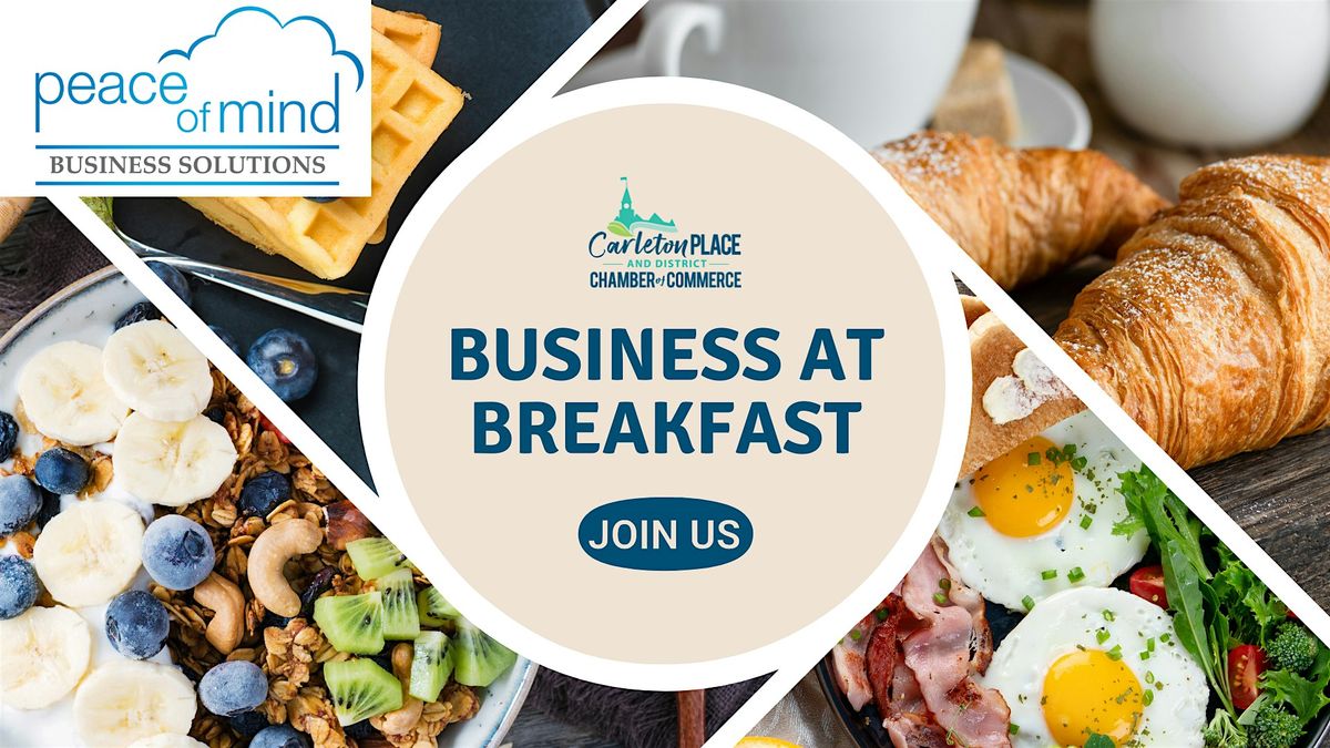 January Business at Breakfast sponsored by Peace of Mind Business Solutions