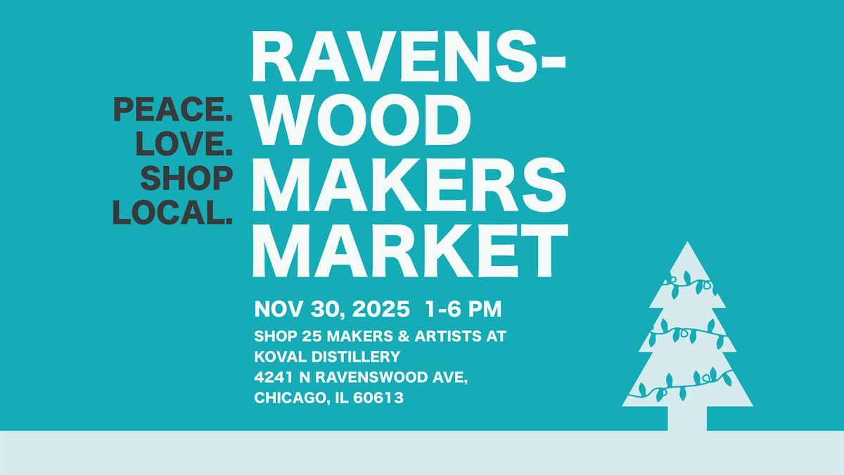Ravenswood Makers Market