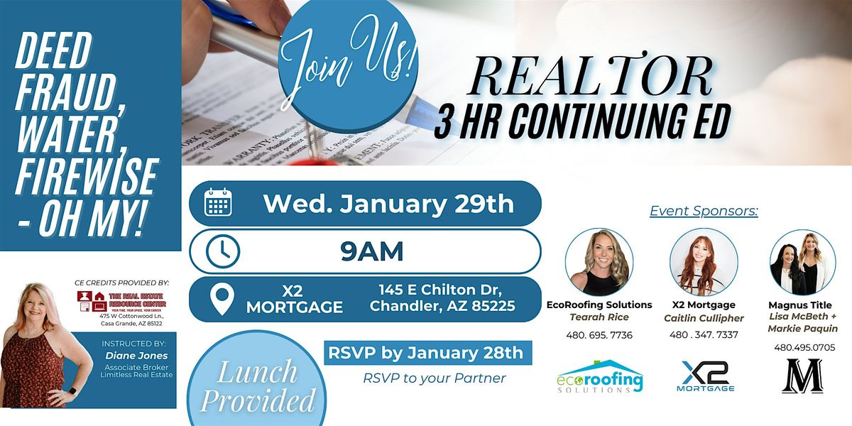 3 HR CE for Arizona Realtors - Deed Fraud, Water & Firewise \u2013 OH MY!