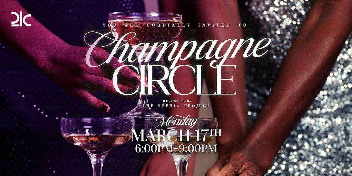 The Champagne Circle: A Networking Happy Hour & Headshot Experience