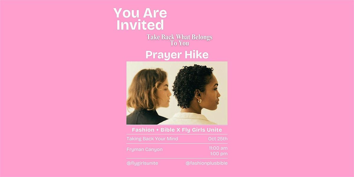 Take Back Your Mind Prayer Hike: Season 3 Intro
